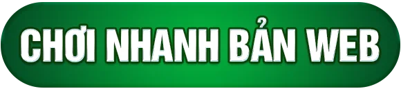 Chơi nhanh bản web
